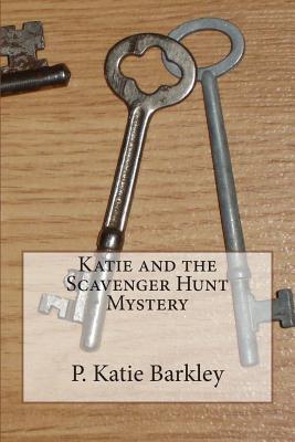 Katie and the Scavenger Hunt Mystery
