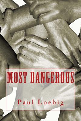 Most Dangerous