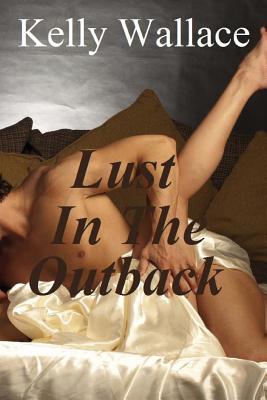 Lust In The Outback