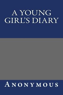 A Young Girl's Diary