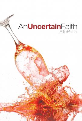 An Uncertain Faith