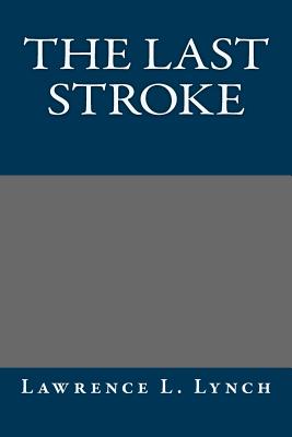 The Last Stroke