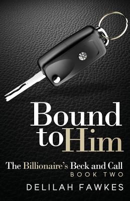 Bound to Him