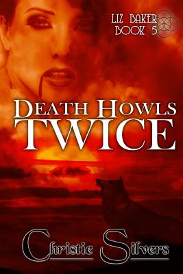 Death Howls Twice