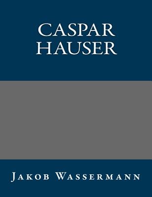 Caspar Hauser