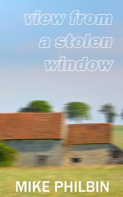 View from a Stolen Window