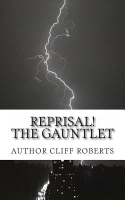 Reprisal! the Gauntlet!