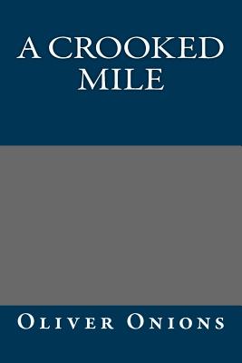 A Crooked Mile