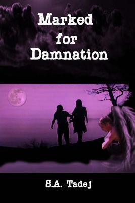 Marked for Damnation
