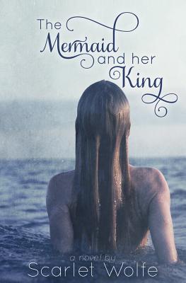 The Mermaid and her King