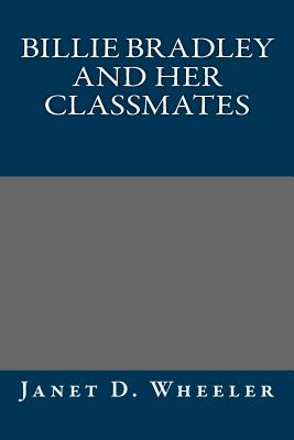 Billie Bradley and Her Classmates