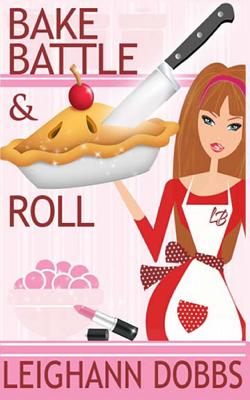 Bake, Battle & Roll