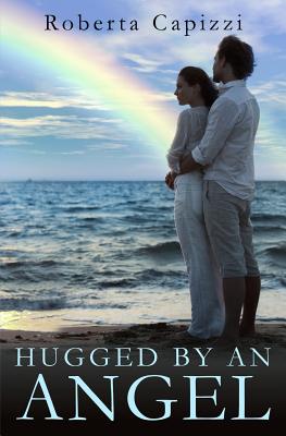 Hugged by an Angel