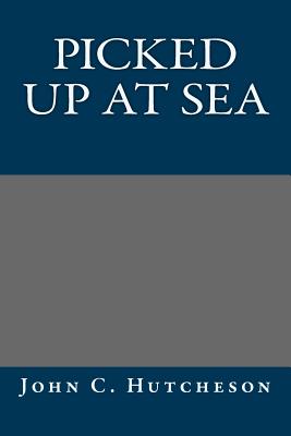 Picked Up at Sea