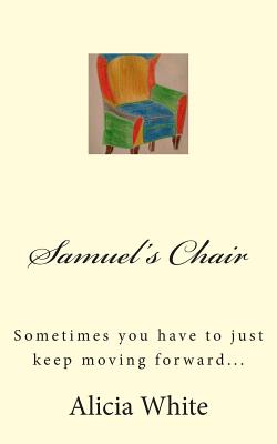 Samuel's Chair