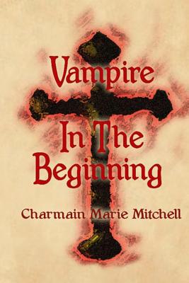 Vampire - In the Beginning