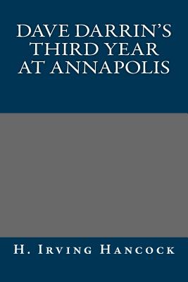 Dave Darrin's Third Year at Annapolis