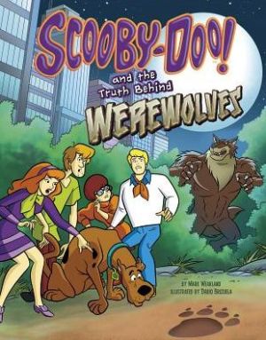 Scooby-Doo! and the Truth Behind Werewolves