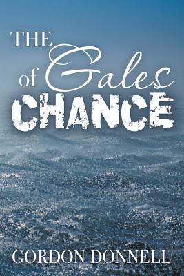 The Gales Of Chance