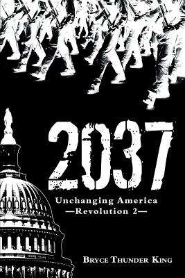 2037: Unchanging America