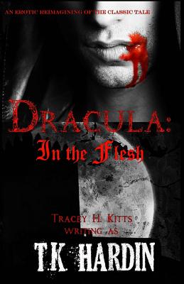 Dracula: In the Flesh