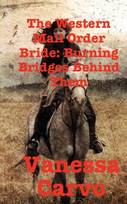 The Western Mail Order Bride