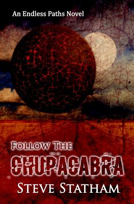 Follow the Chupacabra