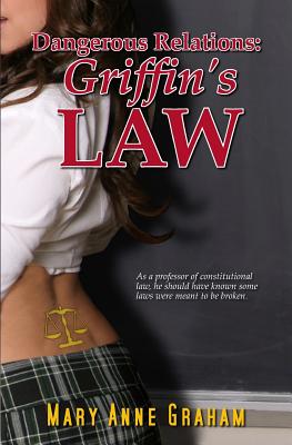 Dangerous Relations: Griffin's Law