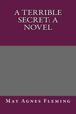 A Terrible Secret