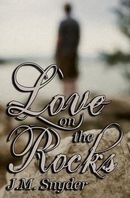 Love on the Rocks