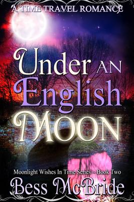 Under an English Moon