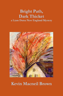 Bright Path, Dark Thicket