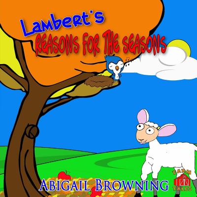 Lambert's Reasons for the Seasons