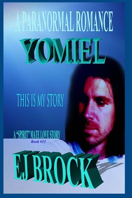 Yomiel - This is My Story