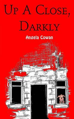Up a Close, Darkly