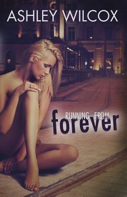 Running from Forever