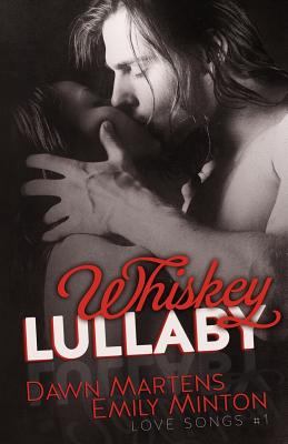 Whiskey Lullaby