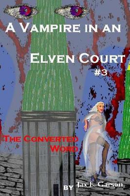 Vampire in an Elven Court