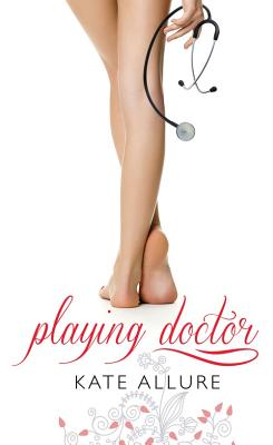 Playing Doctor