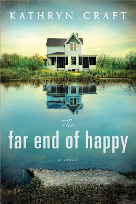 The Far End of Happy