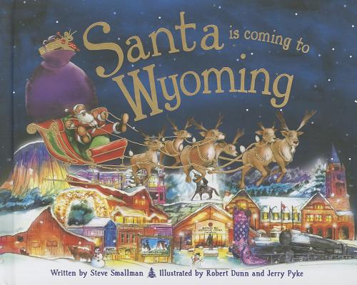 Santa Is Coming to Wyoming