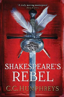 Shakespeare's Rebel