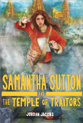 Samantha Sutton and the Temple of Traitors