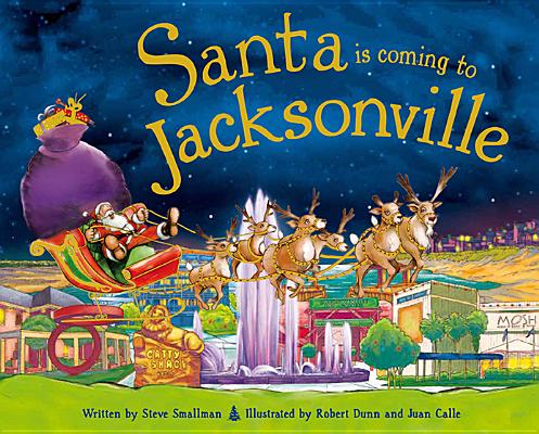 Santa Is Coming to Jacksonville