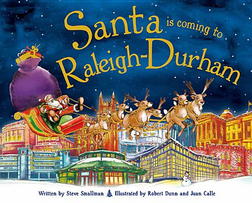 Santa Is Coming to Raleigh/Durham