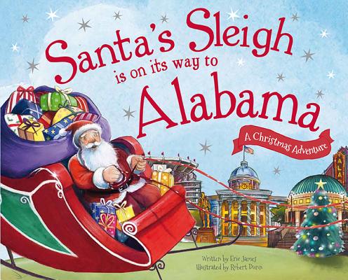 Santa's Sleigh Is on Its Way to Alabama