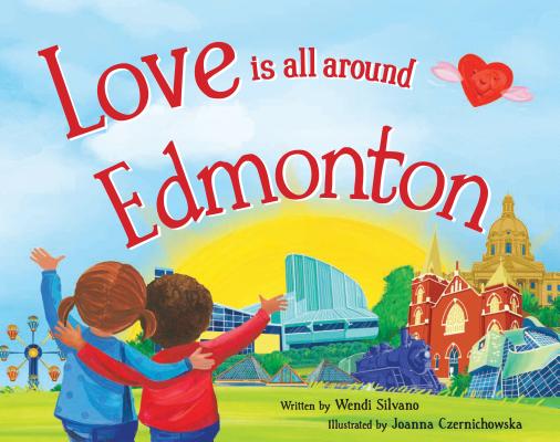 Love Is All Around Edmonton