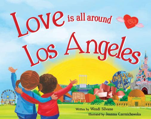 Love Is All Around Los Angeles