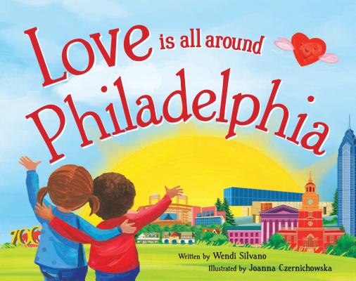 Love Is All Around Philadelphia