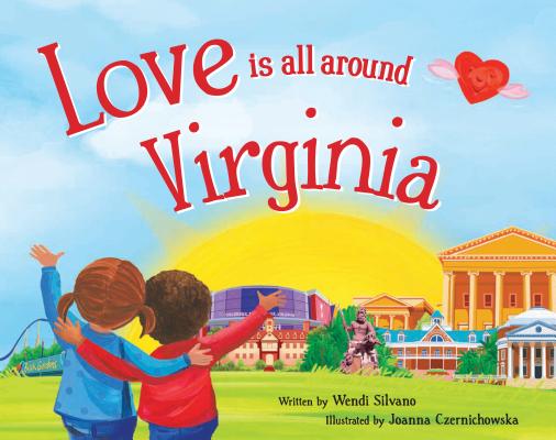 Love Is All Around Virginia